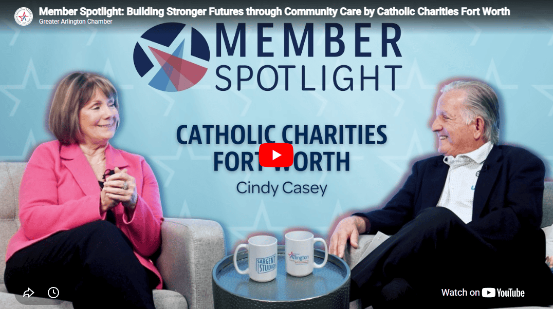 Member Spotlight: Building Stronger Futures through Community Care by Catholic Charities Fort Worth